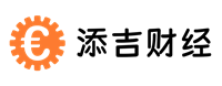 財(cái)富添吉，理財(cái)有道 - 添吉財(cái)經(jīng)